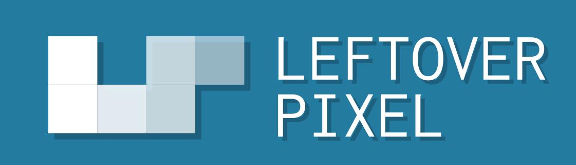 Leftover Pixel